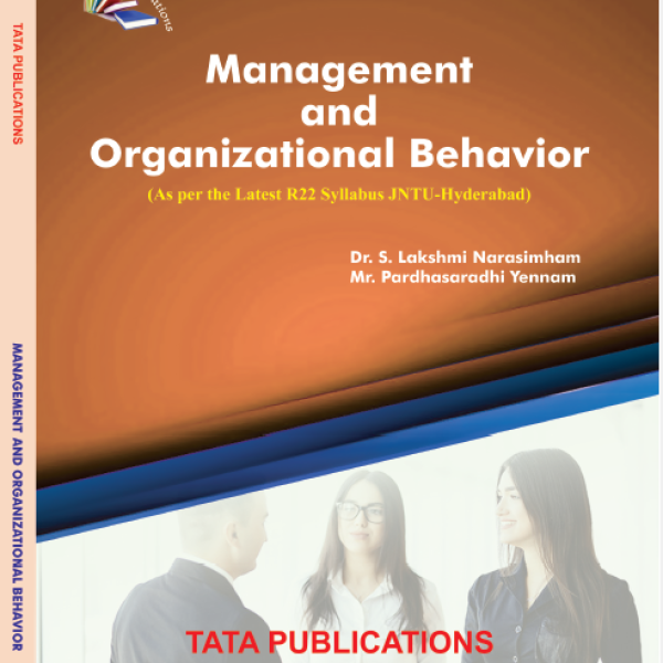 MANAGEMENT AND ORGANIZATIONAL BEHAVIOR MBA (JNTU) I YEAR I SEM