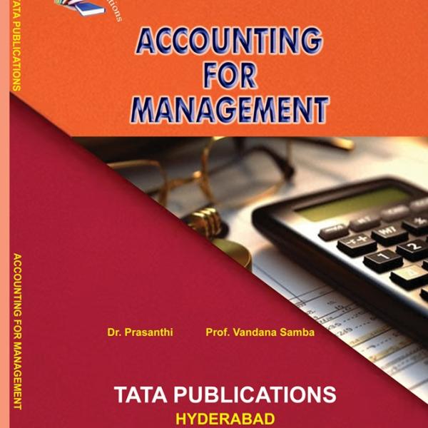 ACCOUNTING FOR MANAGEMENT MBA I YEAR I SEM