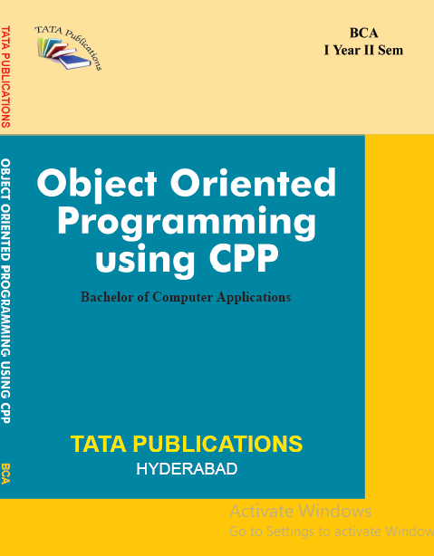 OBJECT ORIENTED PROGRAMMING USING CPP BCA I YEAR II SEM