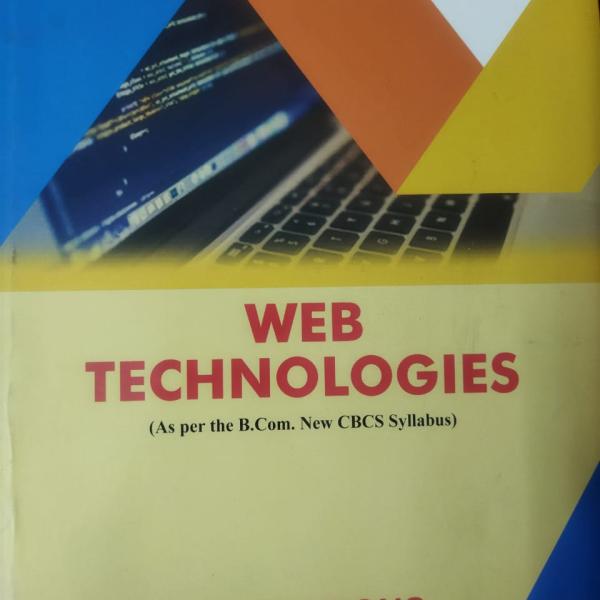 WEB TECHNOLOGIES BCOM IV SEM